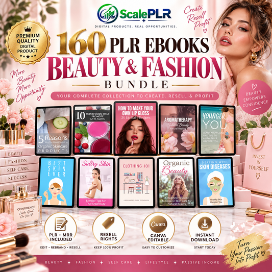 160 Beauty & Fashion PLR eBook Collection (PLR/MRR)