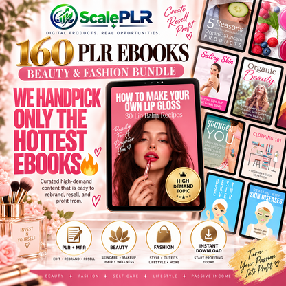 160 Beauty & Fashion PLR eBook Collection (PLR/MRR)