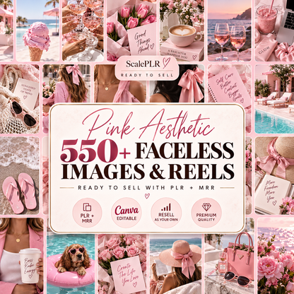 550 Pink Aesthetic Faceless Content (with Master Resell Rights)